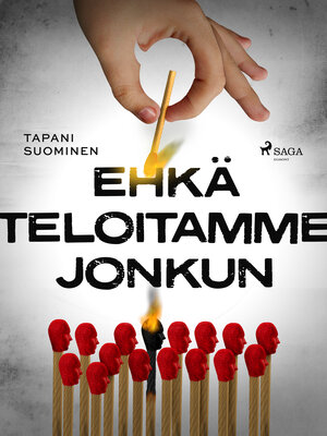cover image of Ehkä teloitamme jonkun